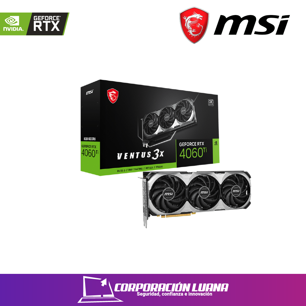 Imagen de TARJETA DE VIDEO MSI GEFORCE RTX 4060 TI VENTUS 3X 8G OC, 8GB GDDR6, PCIE 4.0 X16 (X8) PUERTOS: 3 X DISPLAYPORT / 1 X HDMI RTX (4060 TI VENTUS 3X 8G O